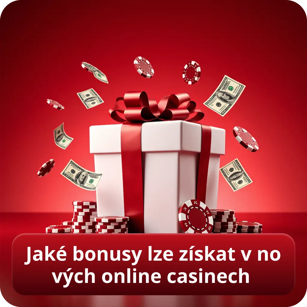 Jaké bonusy lze získat v nových online casinech